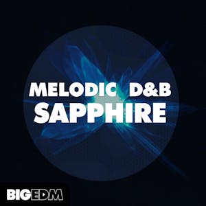Melodic D&amp;B Sapphire